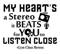 Sticker My heart's stereo - Gym Class Heroes