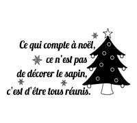 Sticker Noël citation ce qui compte à noël ...
