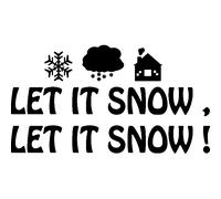 Sticker noël citation let it snow snow