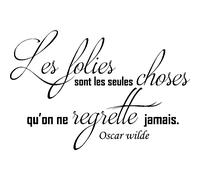Sticker On ne regrette jamais - Oscar Wilde