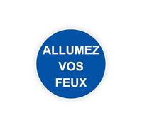 Sticker panneau ALLUMEZ VOS FEUX route autocollant (taille XL : 20cm x 20cm)