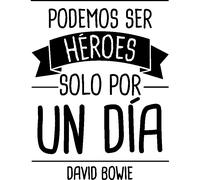 Sticker Podemos ser héroes… David Bowie