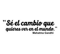 Sticker "Se el cambio..." (Mahatma Gandhi)