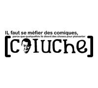 Sticker Se mefier des comiques - Coluche