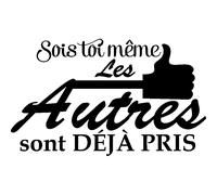 Sticker Sois toi même les autres sont déjà pris