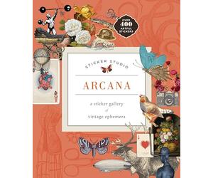 Sticker Studio: Arcana (Paperback): A Sticker Gallery of Vintage Ephemera
