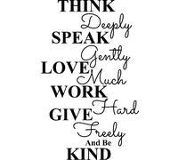Sticker Think, speak, love, work, give and be kind