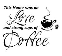 Sticker This home runs on love of coffee
