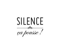 Sticker Toilette"SILENCE ça pousse !" 70 x 20 cm
