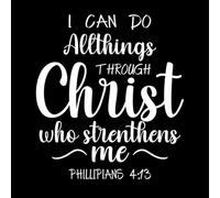 Stickers artistiques en vinyle Je peux accomplir des choses grâce au Christ qui me fortifie (conception chrétienne) 67.2x75cm Auto-adhésif Blanc
