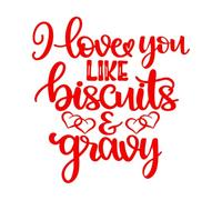 Stickers artistiques en vinyle Je t'aime comme des biscuits et de la sauce. Saint-Valentin, amour, sois à moi. 67.2x70.9cm Multicolore Rouge