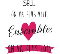 Stickers citation ensemble on va plus loin