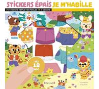Stickers épais : Je m'habille - Pochette de 25 autocollants épais et repositionnables avec 4 décors - À partir de 18 mois