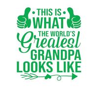 Stickers finement sculptés Voici à quoi ressemble le meilleur grand-père du monde 54.6x62.3cm Culture du tatouage Vert