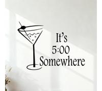 Stickers gravés L'heure du cocktail ! Il est cinq heures quelque part. Citation de Margarita M. 54.6x75cm Ne se décolle pas Noir