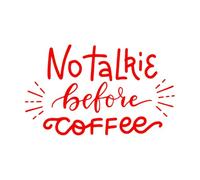 Stickers gravés Pas de bavardage avant le café, phrase humoristique et créative écrite à la main 57.6x94.9cm Culture du tatouage Rouge