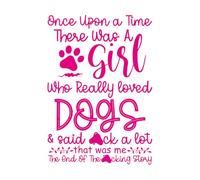 Stickers lettrage Il y avait une fille qui disait tout le temps « putain ». C'était moi. 57.6x82.2cm Plusieurs tailles disponibles RoseRouge