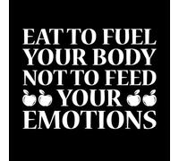 Stickers lettrage Mangez pour nourrir votre corps, pas pour nourrir vos émotions. 68x90.9cm N'abîme pas le mur Blanc