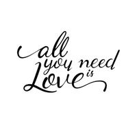 Stickers muraux en vinyle Citation « Tout ce dont vous avez besoin, c'est d'amour » Accueil 30x50.3cm Peinture murale artistique Noir