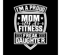 Stickers muraux en vinyle Je suis une maman fière d'une fille passionnée de fitness. Illustration pour la fête des mères, salle de sport. 50.4x68.9cm Stickers pour vitres Blanc