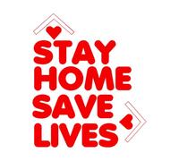 Stickers muraux en vinyle Restez chez vous, sauvez des vies. 51x60.1cm Modification et ajout d'informations possibles Rouge