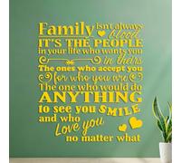 Stickers muraux La famille ce n'est pas toujours une question sang ce sont les personnes dans votre vie vous considérez comme importantes celles qui vous acceptent tel vous êtes. 42x47.7cm Étanche