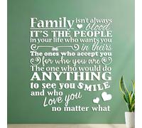 Stickers muraux La famille ce n'est pas toujours une question sang ce sont les personnes dans votre vie vous considérez comme importantes celles qui vous acceptent tel vous êtes. 35x39.8cm Étanche