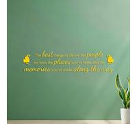 Stickers muraux Les plus belles choses de la vie sont les personnes que nous aimons, les endroits que nous avons visités et les souvenirs que nous avons créés en chemin. 26x105.7cm Étanche Jaune