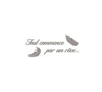 Stickers muraux tout commence par un rêve 107 cm