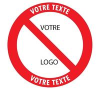 Stickers personnalisables avec symbole interdit - Étiquettes de signalisation d'interdiction en vinyle autocollant avec taille, quantité, textes et logos à personnaliser