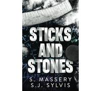 Sticks and Stones
