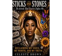 Sticks and Stones