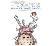Sticks, Stones And Forgiveness