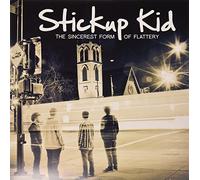 Stickup Kid - Sincerest Form of Flattery