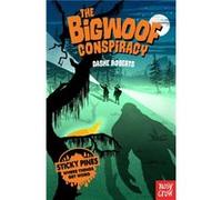 Sticky Pines The Bigwoof Conspiracy by Dashe Roberts Dashe Roberts (Auteur)