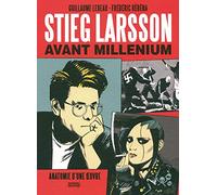 Stieg Larsson avant «Millénium»