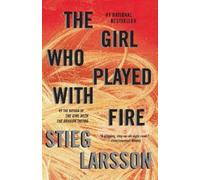 The Girl Who Played With Fire, Vintage Crime/Black Lizard Stieg Larsson (Auteur)