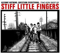 Stiff Little Fingers - Assume Nothing. [Import]