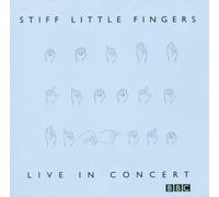 Stiff Little Fingers - BBC Live in Concert [Import]