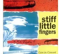 Stiff Little Fingers - BBC Live in Concert [Import]
