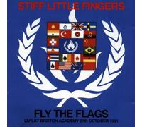 Stiff Little Fingers - Fly The Flags [Import]