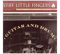Stiff Little Fingers - Guitar & Drum