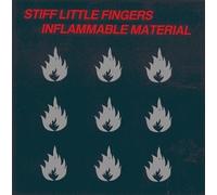 Stiff Little Fingers - Inflammable Materials