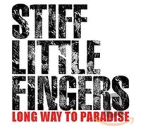 Stiff Little Fingers – Long Way to Paradise – CD