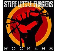 Stiff Little Fingers - Rockers [Import]