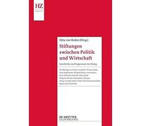 Stiftungen Zwischen Politik Und Wirtschaft