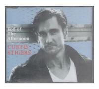 Stigers, Curtis - End of The Afternoon [Import]