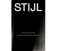 STIJL - 40 Years of Fashion