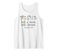 Still a Mess Still Chosen God Bible Verse 1 Corinthians 1:27 Débardeur