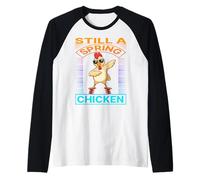 Still A Spring Chicken Funny Rooster Bounce Retro Farmer Manche Raglan